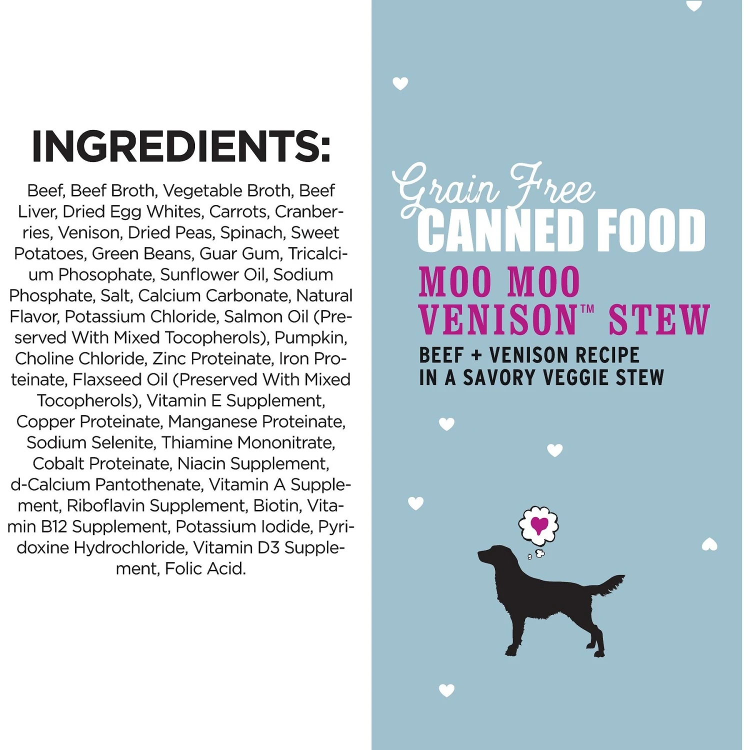 I And Love And You Moo Moo Venison Stew Grain-Free Canned Dog Food 7 I And Love And You Moo Moo Venison Stew Grain-Free Canned Dog Food - Image 5