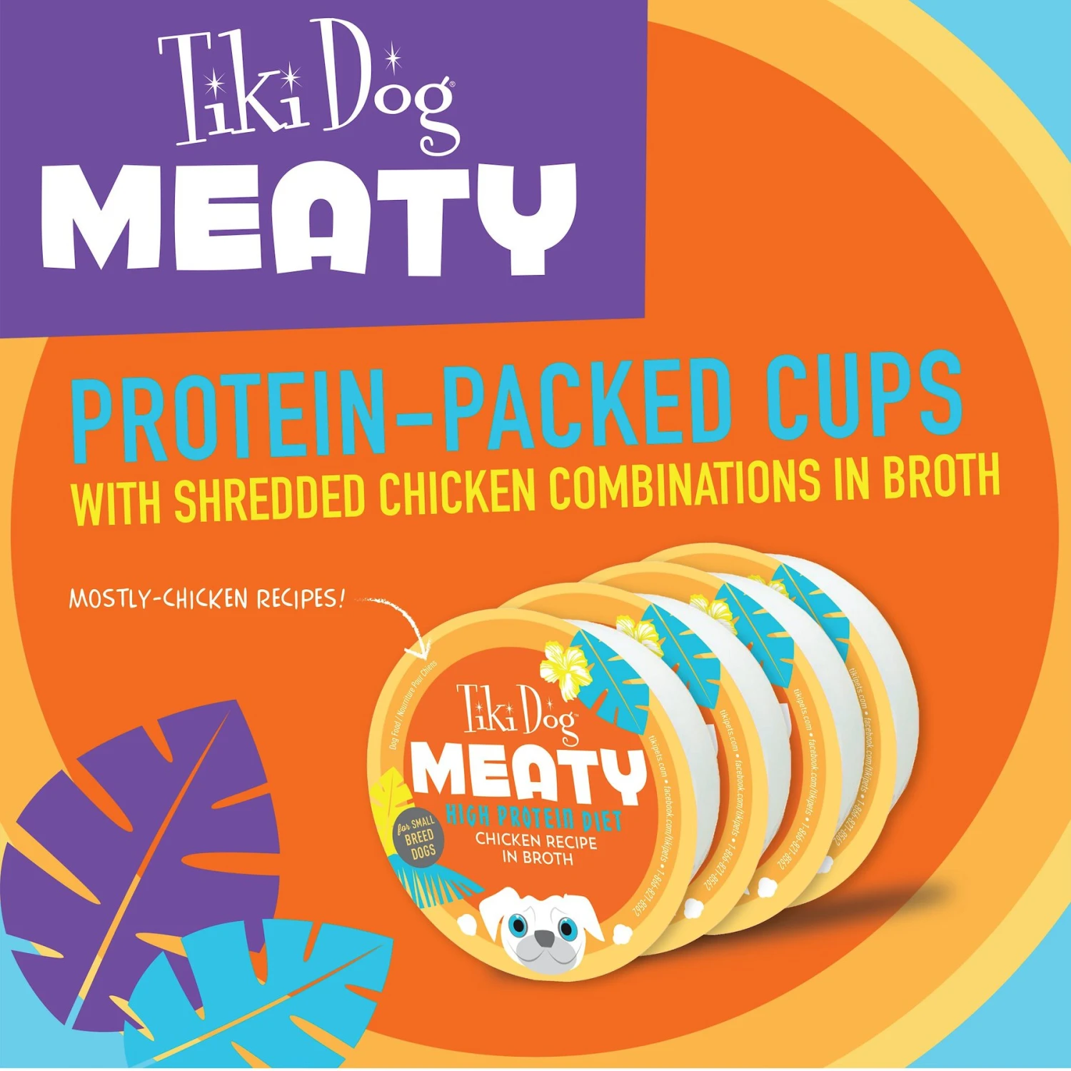 Tiki Dog Meaty High Protein Diet Chicken Recipe In Broth Grain-Free Wet Dog Food, 3-oz Cup, Case Of 4 5 Tiki Dog Meaty High Protein Diet Chicken Recipe In Broth Grain-Free Wet Dog Food, 3-oz Cup, Case Of 4 - Image 3