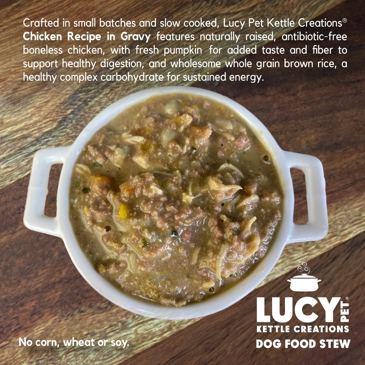 Lucy Pet Products Kettle Creations Chicken Recipe In Gravy Wet Dog Food, 12.5-oz Can, Case Of 12 6 Lucy Pet Products Kettle Creations Chicken Recipe In Gravy Wet Dog Food, 12.5-oz Can, Case Of 12 - Image 4