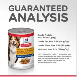Hill's Science Diet Adult 7+ Savory Stew With Chicken & Vegetables Canned Dog Food 17 Hill's Science Diet Adult 7+ Savory Stew With Chicken & Vegetables Canned Dog Food -Snuggle Paws 52801 PT6. AC SS1800 V1598142381