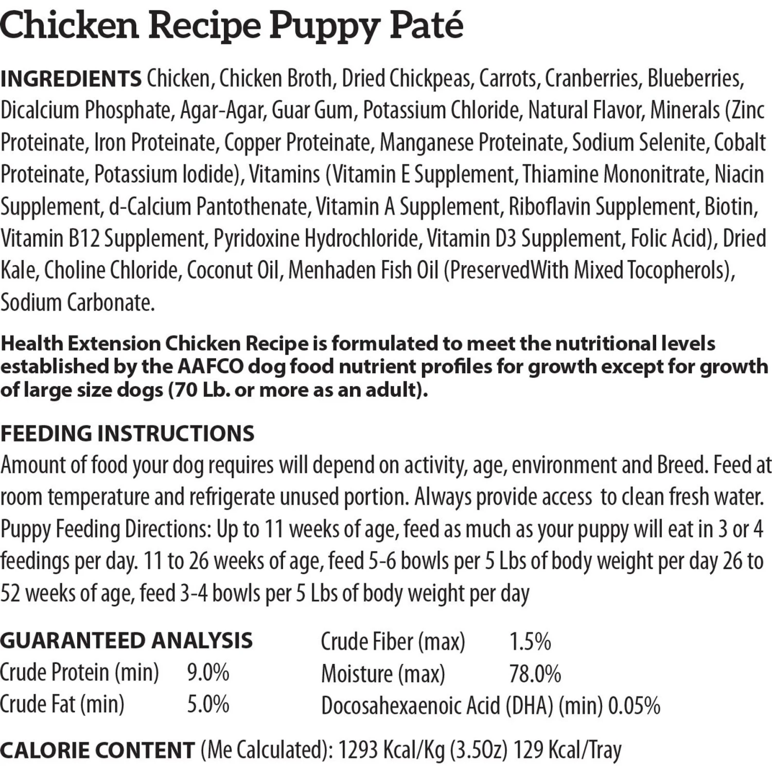 Health Extension Little Cups Grain-Free Chicken Wet Puppy Food, 3.5-oz Cup, Case Of 12 5 Health Extension Little Cups Grain-Free Chicken Wet Puppy Food, 3.5-oz Cup, Case Of 12 - Image 3