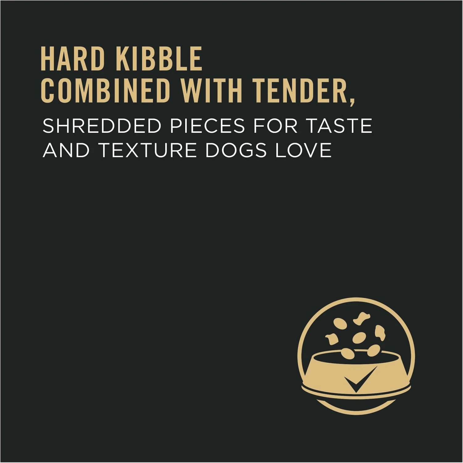 Purina Pro Plan Adult Shredded Blend Beef & Rice Formula Dry Dog Food 7 Purina Pro Plan Adult Shredded Blend Beef & Rice Formula Dry Dog Food - Image 5