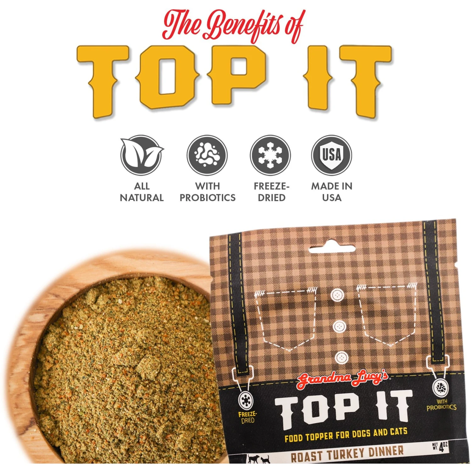 Grandma Lucy's Top It Turkey Dinner Grain-Free Dry Dog & Cat Food Topping, 4-oz Bag 5 Grandma Lucy's Top It Turkey Dinner Grain-Free Dry Dog & Cat Food Topping, 4-oz Bag - Image 3